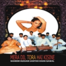 Mera Dil Tora Hai Kisine CD
