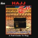 Hajj (A Full Guide To Hajj) CD
