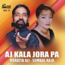 Aj Kala Jora Pa (Vol.4) CD