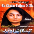 Eh Chadar Fatima Di Eh CD