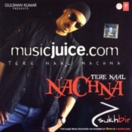 Tere Naal Nachna CD