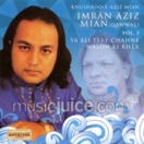 Ya Ali Tere Chahne Walon Ki Kher (Vol.3) CD