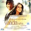 Vaada Raha (I Promise) CD