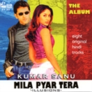 Mila Pyar Tera CD
