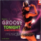 Groove Tonight (Ultimate Rocking Songs)- 2 CDs
