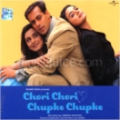 Chori Chori Chupke Chupke CD