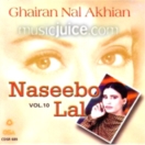 Ghairan Nal Akhian (Vol. 10) CD