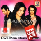 Love Mein Ghum CD