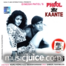Phool Aur Kaante CD