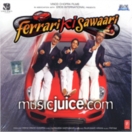 Ferrari Ki Sawaari CD