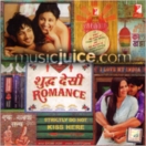 Shuddh Desi Romance CD