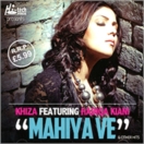 Mahiya Ve & Other Hits CD