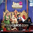 Tanu Weds Manu Returns CD